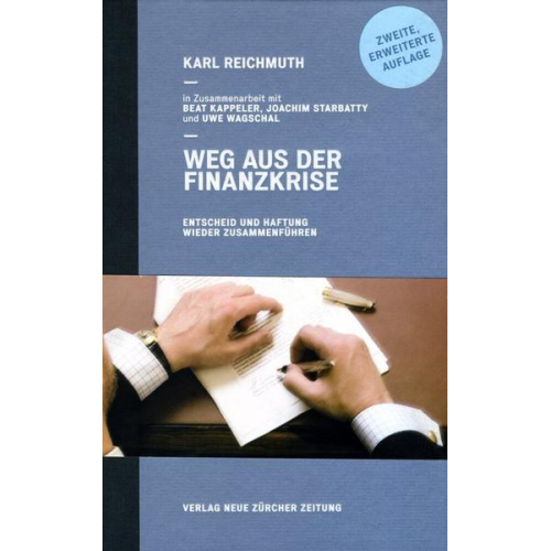 Karl Reichmuth - Weg aus der Finanzkrise