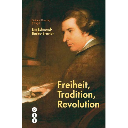 Detmar Doering - Freiheit, Tradition, Revolution