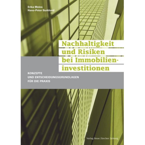 Erika Meins & Hans-Peter Burkhard - Nachhaltigkeit und Risiken bei Immobilieninvestitionen