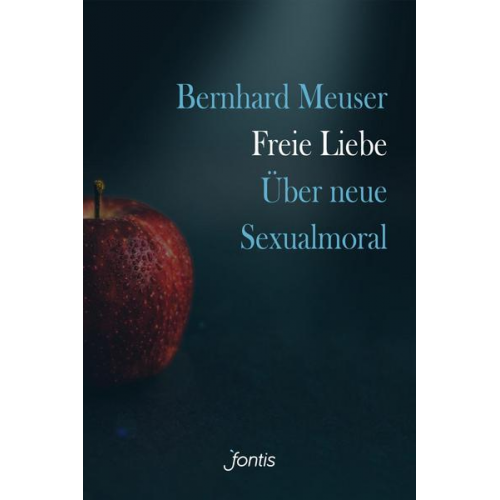 Bernhard Meuser - Freie Liebe