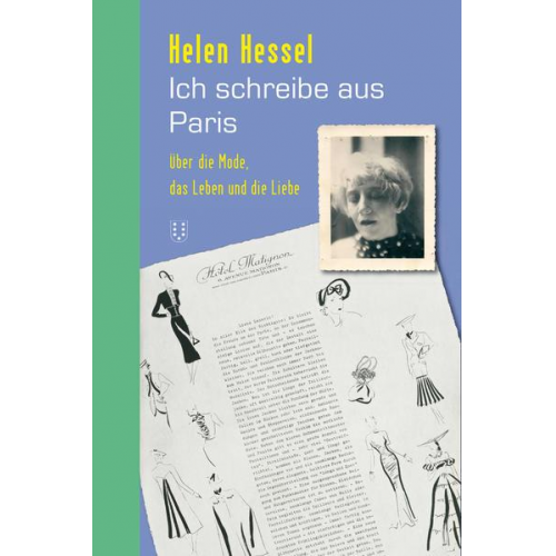 Helen Hessel - Ich schreibe aus Paris