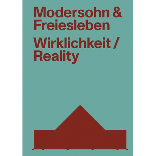 Modersohn und Freiesleben – Wirklichkeit