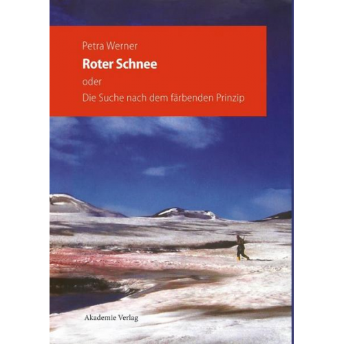 Petra Werner - Roter Schnee