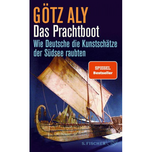 Götz Aly - Das Prachtboot