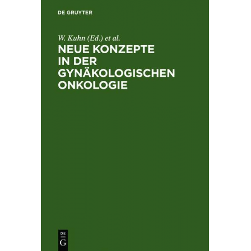 Harald Meden & Walther Kuhn - Neue Konzepte in der gynäkologischen Onkologie