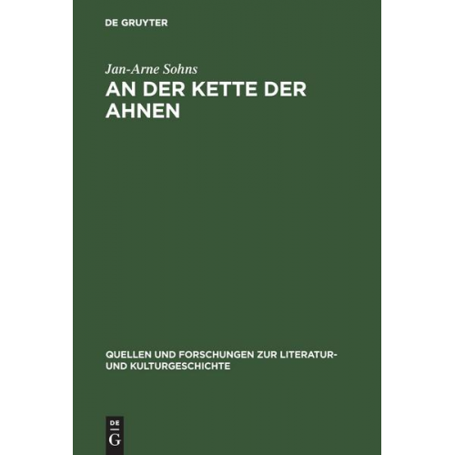 Jan-Arne Sohns - An der Kette der Ahnen