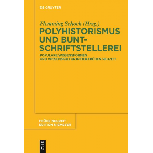 Polyhistorismus und Buntschriftstellerei