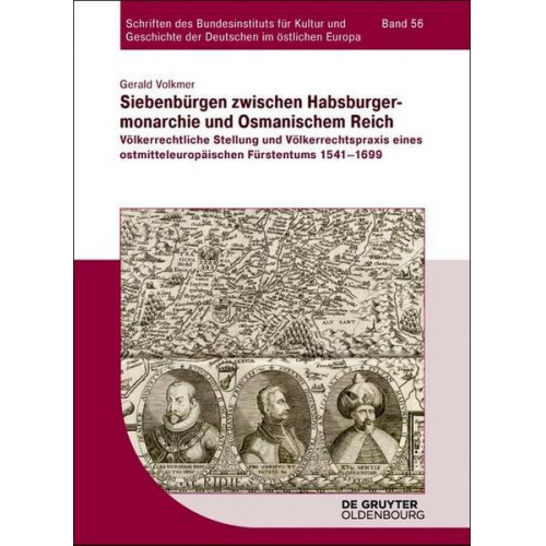 Gerald Volkmer - Siebenbürgen zwischen Habsburgermonarchie und Osmanischem Reich