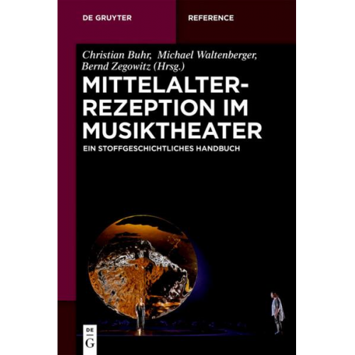 Mittelalterrezeption im Musiktheater