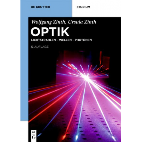 Wolfgang Zinth & Ursula Zinth - Optik