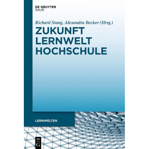 Zukunft Lernwelt Hochschule