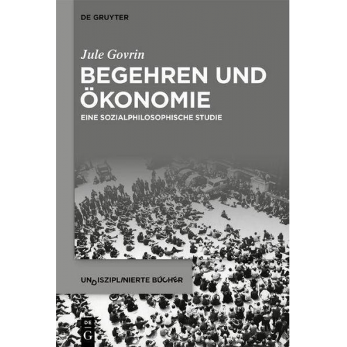 Jule Govrin - Begehren und Ökonomie