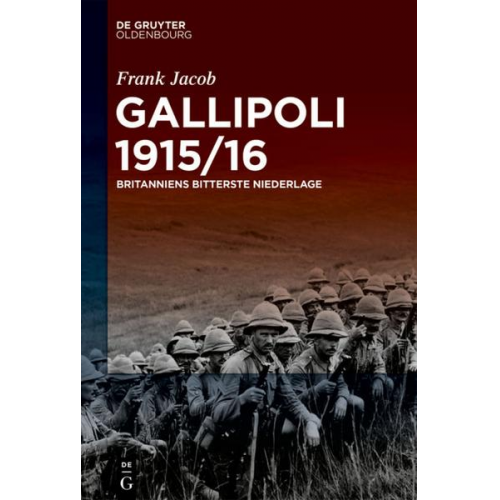 Frank Jacob - Gallipoli 1915/16