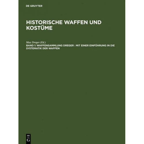 Max Dreger - Historische Waffen und Kostüme / Waffensammlung Dreger