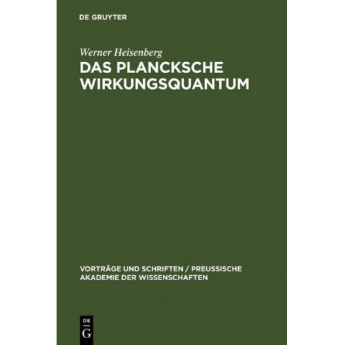 Werner Heisenberg - Das Plancksche Wirkungsquantum