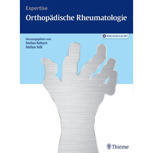 Stefan Rehart & Stefan Sell - Expertise Orthopädische Rheumatologie