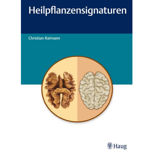 Christian Raimann - Heilpflanzensignaturen