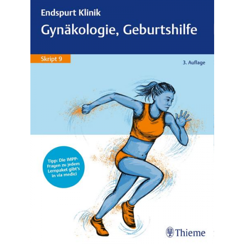 Endspurt Klinik Skript 9: Gynäkologie, Geburtshilfe