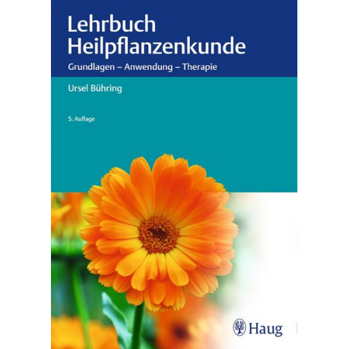 Ursel Bühring - Lehrbuch Heilpflanzenkunde