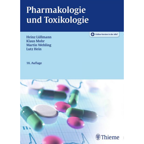 Heinz Lüllmann & Klaus Mohr & Martin Wehling & Lutz Hein - Pharmakologie und Toxikologie