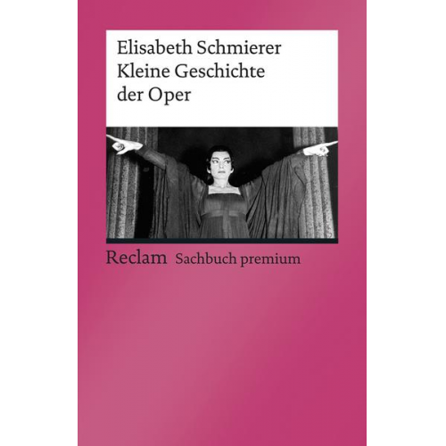 Elisabeth Schmierer - Kleine Geschichte der Oper