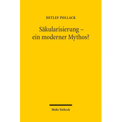 Detlef Pollack - Säkularisierung - ein moderner Mythos?
