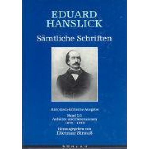 Eduard Hanslick - Aufsätze und Rezensionen 1844-1848