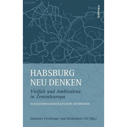 Habsburg neu denken