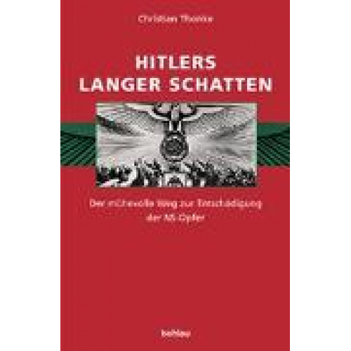 Christian Thonke - Hitlers langer Schatten