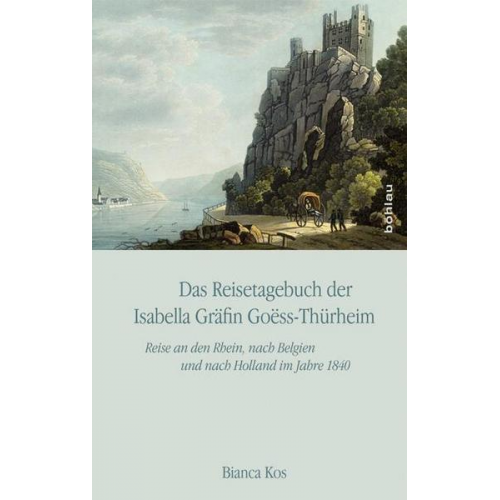 Bianca Kos - Das Reisetagebuch der Isabella Gräfin Goёss-Thürheim