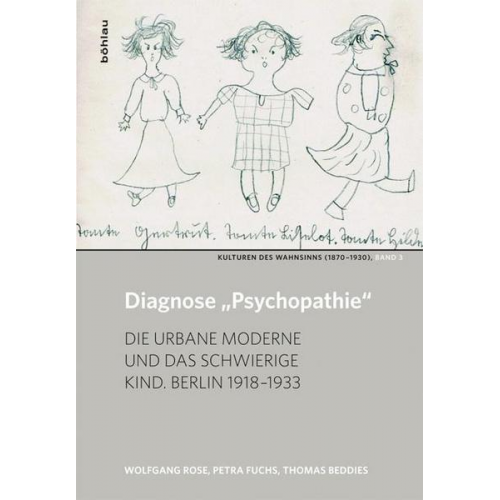 Wolfgang Rose & Petra Fuchs & Thomas Beddies - Diagnose »Psychopathie«