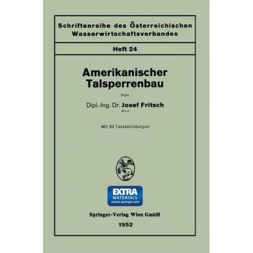 Josef Fritsch - Amerikanischer Talsperrenbau