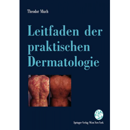 Theodor Much - Leitfaden der praktischen Dermatologie