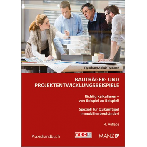 André Faudon & Andreas Malai & Andreas Trenner - Bauträger- und Projektentwicklungsbeispiele