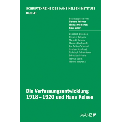 Die Verfassungsentwicklung 1918-1920 und Hans Kelsen