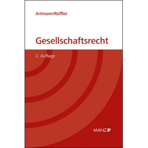 Eveline Artmann & Friedrich Rüffler - Gesellschaftsrecht
