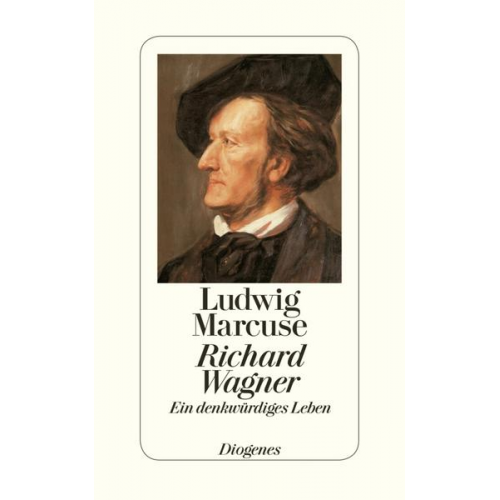 Ludwig Marcuse - Richard Wagner