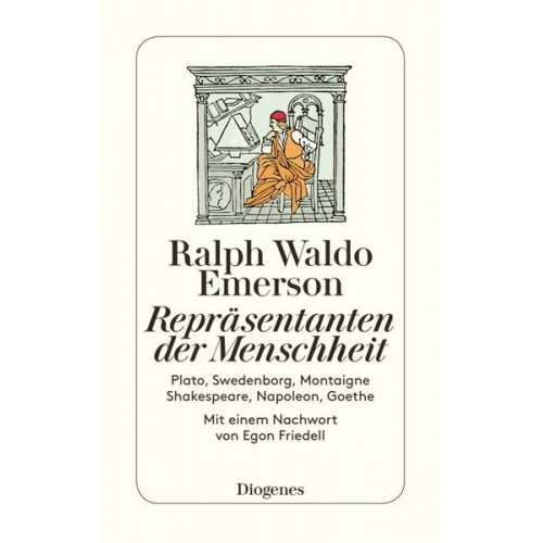 Ralph Waldo Emerson - Repräsentanten der Menschheit