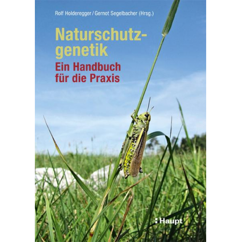 Frank Zachos & Niko Balkenhol & Iris Biebach & Janine Bolliger & Felix Gugerli - Naturschutzgenetik