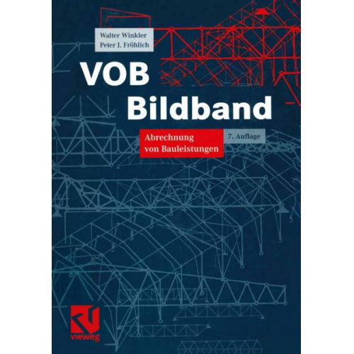 Walter Winkler & Peter Fröhlich - VOB Bildband