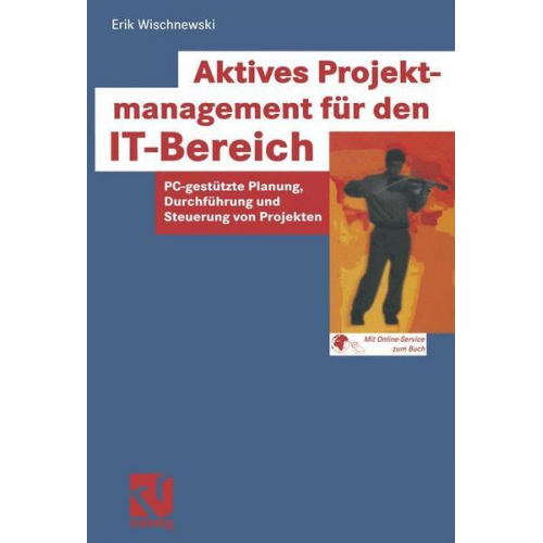 Erik Wischnewski - Aktives Projektmanagement für den IT-Bereich