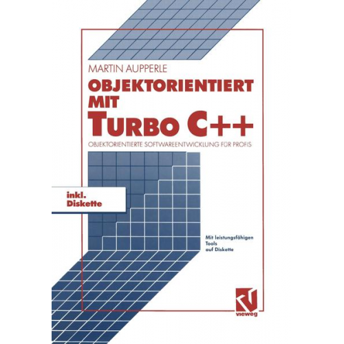 Martin Aupperle - Objektorientiert mit TURBO C++