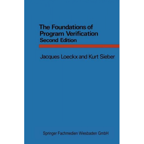 Kurt Sieber - The Foundations of Program Verification