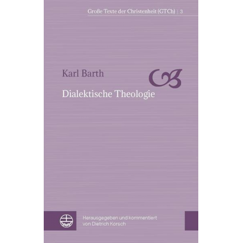 Karl Barth - Dialektische Theologie