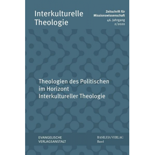 Theologien des Politischen im Horizont Interkultureller Theologie