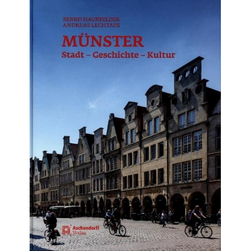 Bernd Haunfelder - Münster – Stadt - Geschichte - Kultur