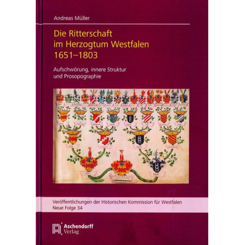 Andreas Müller - Die Ritterschaft im Herzogtum Westfalen 1651-1803