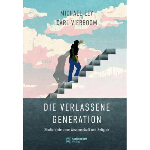 Michael Ley - Die verlassene Generation