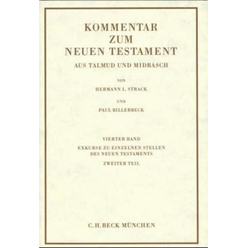 Hermann L. Strack & Paul Billerbeck - Exkurse zu einzelnen Stellen des Neuen Testaments, in 2 Tl.-Bdn.