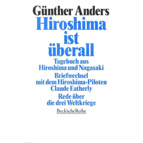 Günther Anders - Hiroshima ist überall